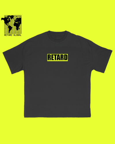 Hi Viz // Black RETARD T-Shirt — Based Retard Gang